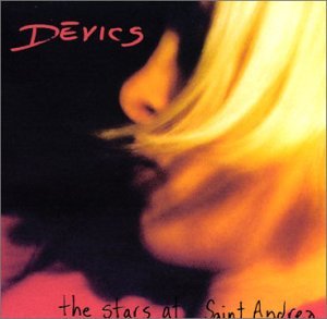 Cover for Devics · Stars at Saint Andrea (CD) (2006)