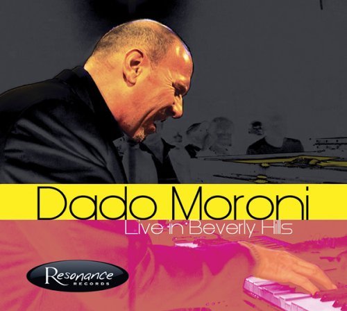 Cover for Dado Moroni · Live In Beverly Hills (CD) [Digipak] (2021)