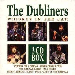 Cover for Dubliners (The) · Whiskey in the Jar (CD) (1998)