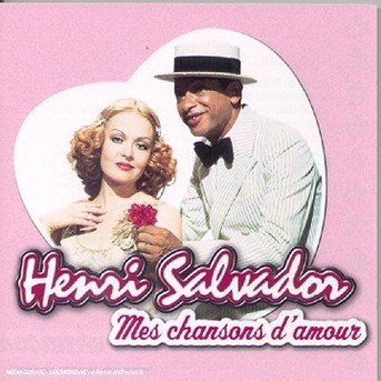 Cover for Henri Salvador · Mes Chansons D'amour (CD)