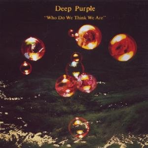 Who Do We Think We Are - Remastered Edition - Deep Purple - Musik - EMI - 0724352160723 - 17. Februar 2014