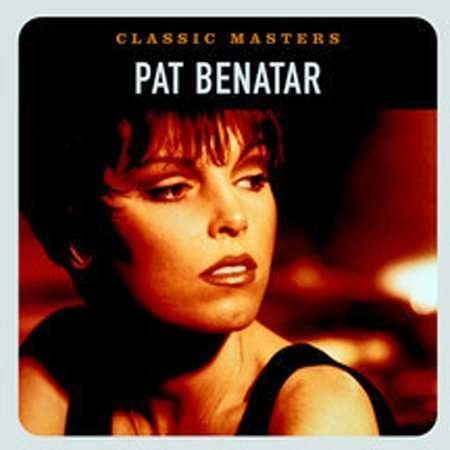 Cover for Pat Benatar · Classic Masters (CD) [Remastered edition] (2002)