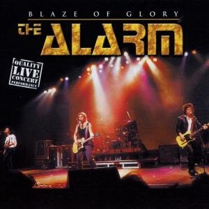 Blaze Of Glory - Alarm - Música - DISKY - 0724357941723 - 22 de dezembro de 2015