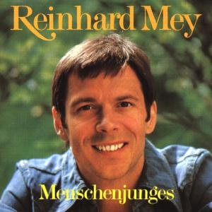 Cover for Reinhard Mey · Menschenjunges (CD) (2010)