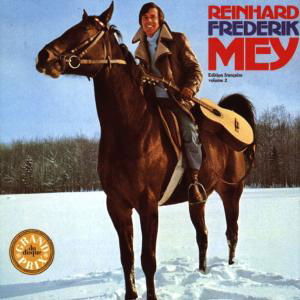 Reinhard Frederik Mey · Edition Francaise Vol.2 (CD) (1992)