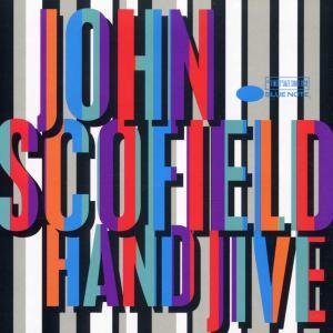 Hand Jive - John Scofield - Musikk - EMI - 0724382732723 - 3. mai 2005