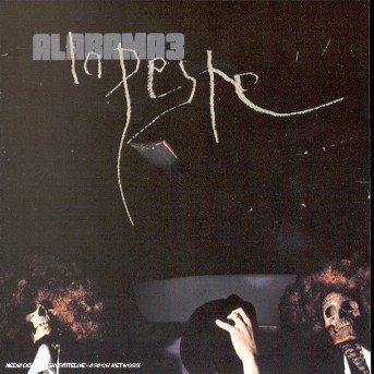 Cover for Alabama 3 · Alabama 3 La Peste Ltd. Cd - Alabama 3 La Peste (CD)