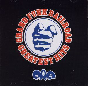 Cover for Grand Funk Railroad · Greatest Hits: Grand Funk Railroad (CD) [Remastered edition] (2006)