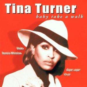 Cover for Tina Turner · Baby Take a Walk (CD)