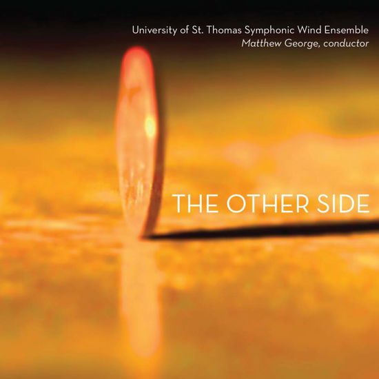 Cover for Alarcon / St Thomas Symphonic Wind Ensemble · Other Side (CD) (2019)