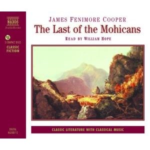 * The Last Of The Mohicans - William Hope - Music - Naxos Audiobooks - 0730099008723 - March 29, 1996
