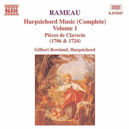 Harpsichord Suites 1 - Rameau / Rowland - Musik - NAXOS - 0730099404723 - 21. marts 1995