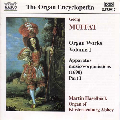 Muffatorgan Works Vol 1 - Martin Haselbock - Muziek - NAXOS - 0730099491723 - 29 mei 2000