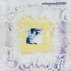 Cover for Underground Lovers · Dream It Down (CD) (2002)