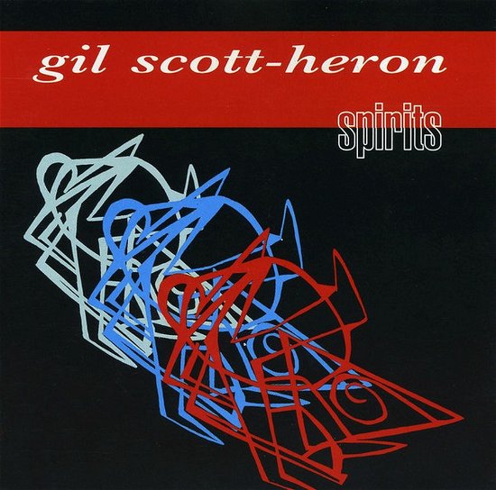 Spirits - Gil Scott-Heron - Muziek -  - 0731452341723 - 
