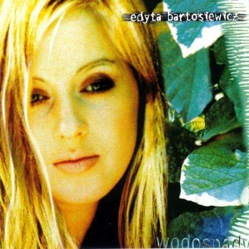 Cover for Edyta Bartosiewicz · Wodospady (CD) (1999)