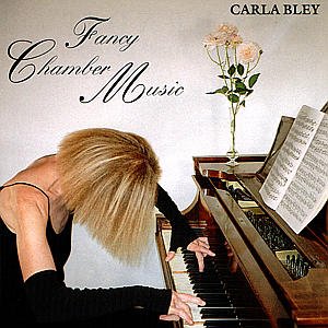 Cover for Bley Carla · Fancy Chamber Music (CD) (1998)