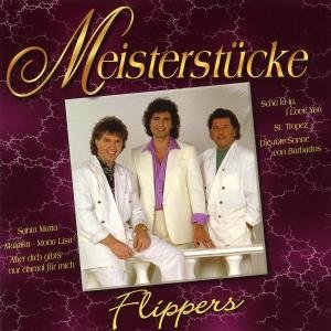 Cover for Die Flippers · Meisterstucke (CD) (1996)