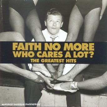 Cover for Faith No More · Who Cares a Lot / Greatest Hit (CD) (2010)