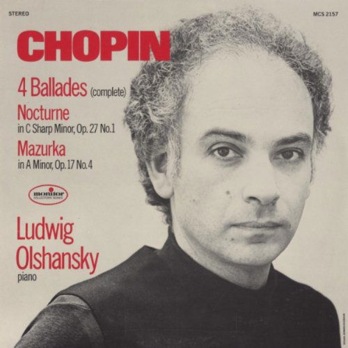 Cover for Ludwig Olshansky · Chopin: 4 Ballades; Nocturne Op. 27 No. 1 (CD) (2012)