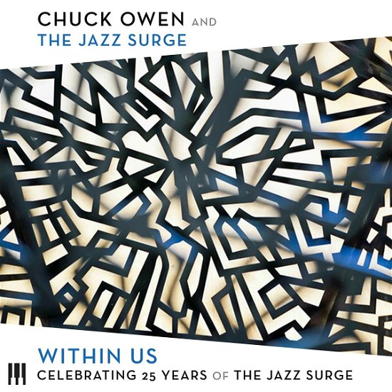 Within Us: Celebrating 25 Years of the Jazz Surge - Chuck Owen & the Jazz Surge - Musik - MAMA DONI PRODUCTION - 0734956105723 - 1. oktober 2021
