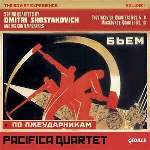 Soviet Experience: String Quartets 1 - Shostakovich / Miaskovsky / Pacifica Quartet - Musikk - CEDILLE - 0735131912723 - 27. september 2011