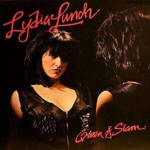 Cover for Lydia Lunch · Queen of Siam (CD) (1998)