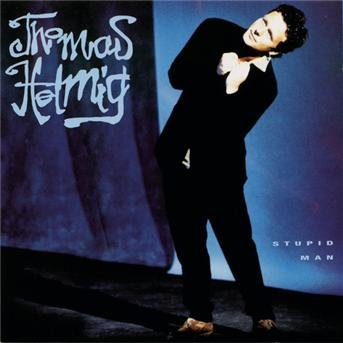 Cover for Thomas Helmig · Stupid Man (CD) (1994)