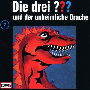Cover for Die Drei ??? · 007/und Der Unheimliche Drache (CD) (2001)