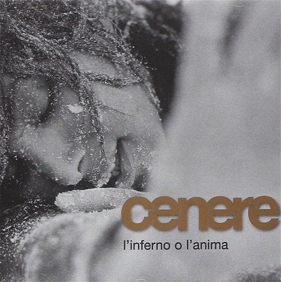 Cover for Cenere · L'inferno O L'anima (CD) (1998)