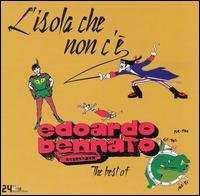 Cover for Edoardo Bennato · L'isola Che Non Ce'e: Best of (CD) (2002)