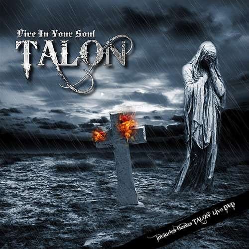 Cover for Talon · Fire in Your Soul (DVD/CD) (2010)