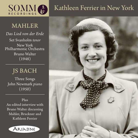 Kathleen Ferrier In New York - Kathleen Ferrier - Musique - SOMM - 0748871500723 - 6 décembre 2019