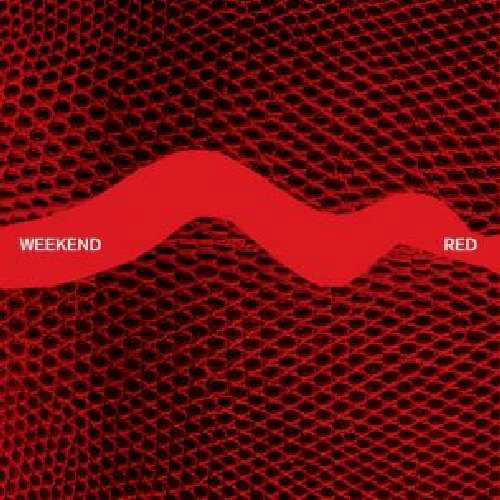 Cover for Weekend · Red (CD) [EP edition] [Digipak] (2011)