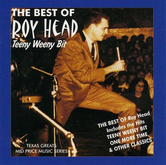 Cover for Roy Head · Teeny Weeny Bit - Best Of (CD) (2021)
