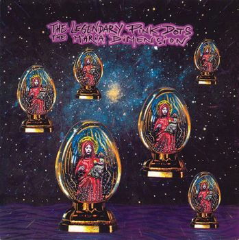 The Maria Dimension - The Complete Recordings - Legendary Pink Dots - Musik - SOLEILMOON - 0753907788723 - 2. Dezember 2022