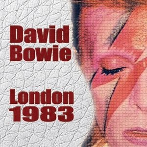 Cover for David Bowie · London 1983 (CD) (2016)