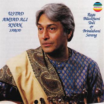 Ragas Bilaskhani Todi - Ustad Amjad Ali Khan - Musik - NAVRAS - 0760452002723 - 2. juni 2005