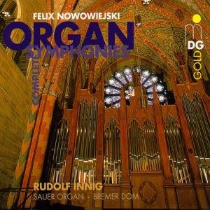 Cover for F. Nowowiejski · Complete Organ Symphonies (CD) (2002)