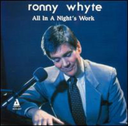 Cover for Ronny &amp; Travis Hudson Whyte · All In A Nights Work (CD) (2014)