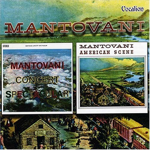 Cover for Mantovani · Concert Spectacular / American Scene (CD) (2004)