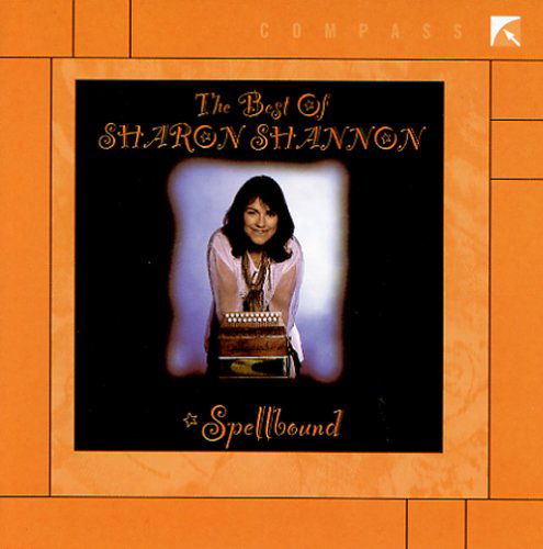 Cover for Shannon Sharon · Spellbound: Best of Sharon Shannon (CD) (1990)