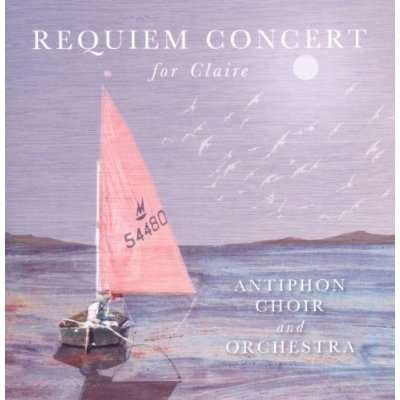 Requiem Concert For Claire - Requiem Concert for Claire / Various - Musique - NEW WORLD MUSIC - 0767715007723 - 8 août 2011
