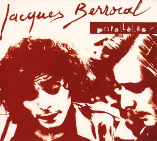 Cover for Jacques Berrocal · Paralleles (CD) (2014)