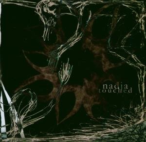 Cover for Nadja · Touched (CD) (2008)