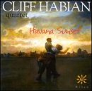 Cover for Cliff Habian · Havana Sunset (CD) (2001)