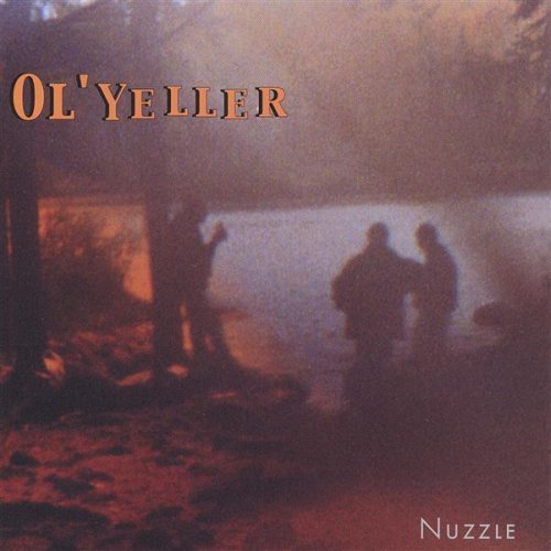 Cover for Ol' Yeller · Nuzzle (CD) (2005)