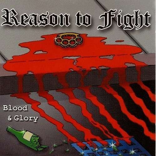 Cover for Reason to Fight · Blood &amp; Glory (CD) (2010)