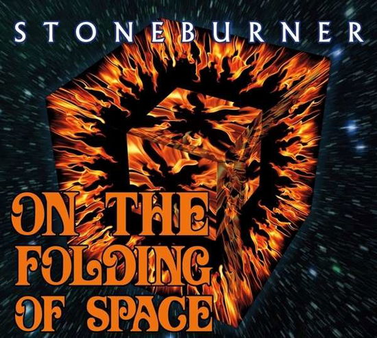 Cover for Stoneburner · On The Folding Of Space (CD) (2016)