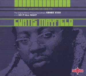 Cover for Curtis Mayfield · Short Eyes/Do It All Night (CD) (2022)